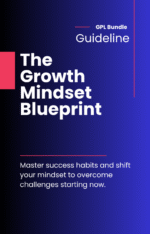 The Growth Mindset Blueprint